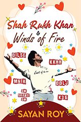 eBook (epub) Shah Rukh Khan and Winds of Fire - a memoir de Sayan Roy