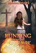 E-Book (epub) Running from the Mark von Deanna Kinney