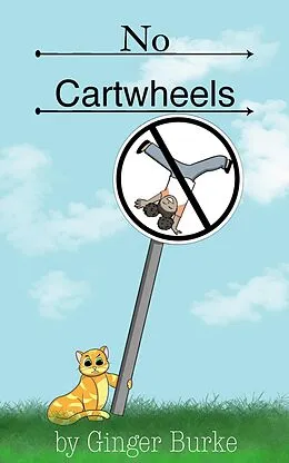 E-Book (epub) No Cartwheels (Dan and Dee Dee, #6) von Ginger Burke