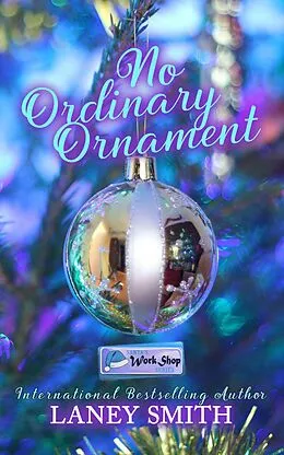 E-Book (epub) No Ordinary Ornament von Laney Smith