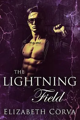 E-Book (epub) The Lightning Field (Angel Interceptors, #3) von Elizabeth Corva