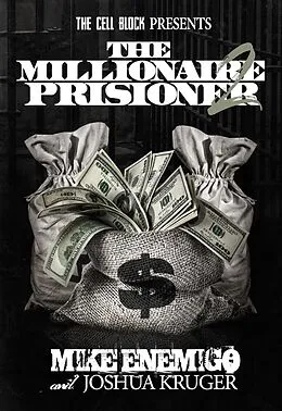 E-Book (epub) The Millionaire Prisoner Pt. 2 von Mike Enemigo, Josh Kruger