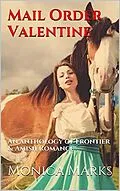E-Book (epub) Mail Order Valentine von Monica Marks