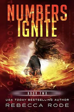 E-Book (epub) Numbers Ignite (Numbers Game Saga, #2) von Rebecca Rode
