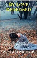 E-Book (epub) By Love Redeemed von Victoria Morton