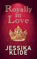 E-Book (epub) Royally in Love von Jessika Klide