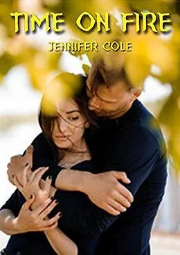 E-Book (epub) Time On Fire von Jennifer Cole