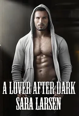 E-Book (epub) A Lover After Dark von Sara Larsen