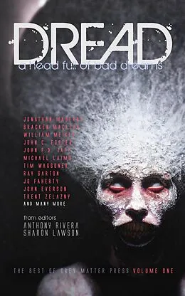 E-Book (epub) Dread: A Head Full of Bad Dreams von Anthony Rivera, Tim Waggoner, Chad McKee