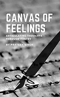 E-Book (epub) Canvas of Feelings von Prateek Singh