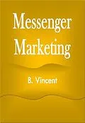 E-Book (epub) Messenger Marketing von B. Vincent