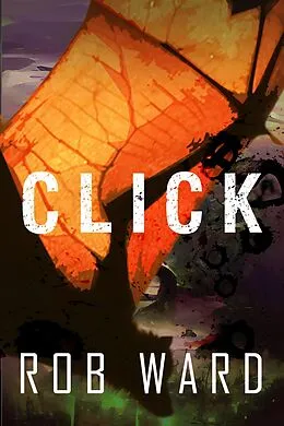 E-Book (epub) Click von Rob Ward