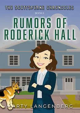 E-Book (epub) Rumors of Roderick Hall (The Scottsferne Chronicles, #2) von Marty Langenberg