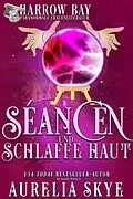 E-Book (epub) Séancen Und Schlaffe Haut (Harrow Bucht Serie, #8) von Aurelia Skye
