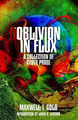 E-Book (epub) Oblivion in Flux von Maxwell Ian Gold