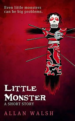 E-Book (epub) Little Monster von Allan Walsh