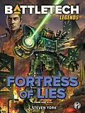 E-Book (epub) BattleTech Legends: Fortress of Lies von J. Steven York