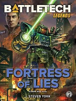 E-Book (epub) BattleTech Legends: Fortress of Lies von J. Steven York