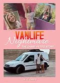 E-Book (epub) Vanlife Nightmare The Gabby Petito Story von W. G. Davis
