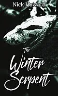 E-Book (epub) The Winter Serpent von Nick Howard