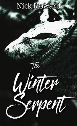 E-Book (epub) The Winter Serpent von Nick Howard
