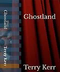 E-Book (epub) Ghostland von Terry Kerr