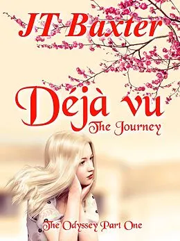 E-Book (epub) Déjà vu von Jt Baxter