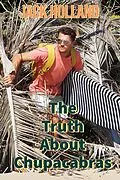 E-Book (epub) The Truth About Chupacabras von Jack Holland