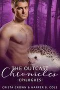 E-Book (epub) Epilogues (The Outcast Chronicles, #7) von Crista Crown, Harper B. Cole