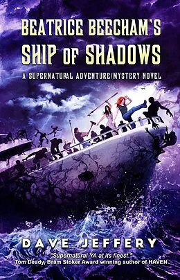 E-Book (epub) Beatrice Beecham's Ship of Shadows von Dave Jeffery