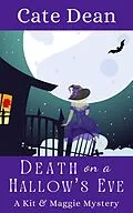 E-Book (epub) Death on a Hallow's Eve (Kit & Maggie Mysteries, #2) von Cate Dean