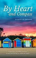E-Book (epub) By Heart and Compass von Danielle Thorne