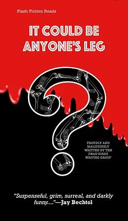 E-Book (epub) It Could Be Anyone's Leg von A. M. Symes, Jesse Lawrence, Jen Shutt