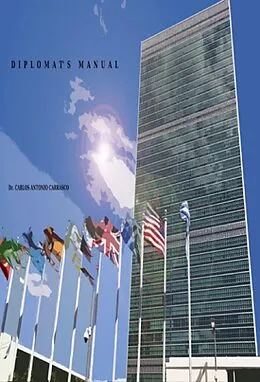 E-Book (epub) Diplomat's Manual von Carlos Antonio Carrasco