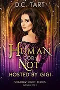 E-Book (epub) Human or Not (series1, #1) von D. C. Tart