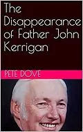 E-Book (epub) The Disappearance of Father John Kerrigan von Pete Dove