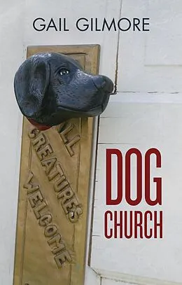 E-Book (epub) Dog Church von Gail Gilmore