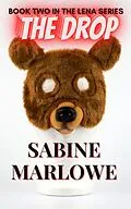 E-Book (epub) The Drop (The Lena Series, #2) von Sabine Marlowe
