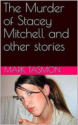 E-Book (epub) The Murder of Stacey Mitchell and Other Stories von Mark Tasmon