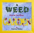 E-Book (epub) A Weed Grew In Our Garden von Patricia Branigan