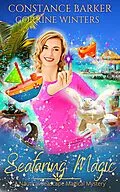 E-Book (epub) Seafaring Magic (A Nautical Seascape Mystery Trilogy) von Constance Barker