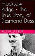 E-Book (epub) Hacksaw Ridge : The True Story of Desmond Doss von Ronald Kruk