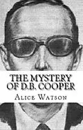 E-Book (epub) The Mystery of D.B.Cooper von Alice Cooper