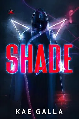 E-Book (epub) Shade von Kae Galla