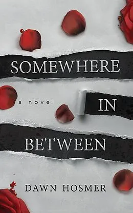 E-Book (epub) Somewhere In Between von Dawn Hosmer