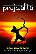 E-Book (epub) Prajwalita (Jaya!, #2) von Geetha Krishnan