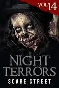 E-Book (epub) Night Terrors Vol. 14 von Scare Street, C. M. Saunders, Simon Lee-Price