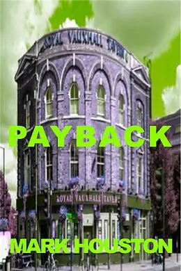E-Book (epub) Payback (VAUXHALL GAY VILLAGE, #2) von Mark Houston