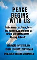 E-Book (epub) Peace Begins with Us von Brenda Mohammed, Florabelle Lutchman, Lovelyn P. Eyo