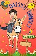 E-Book (epub) Daisy's Donkey (ORANGE BOOKS, #3) von S. Y. Turner